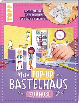 portada Mein Pop-Up Bastelhaus-Zuhause: 12 Räume, 18 Spielfiguren und Mehr als 60 Sticker - zum Basteln, Dekorieren und Spielen (en Alemán)