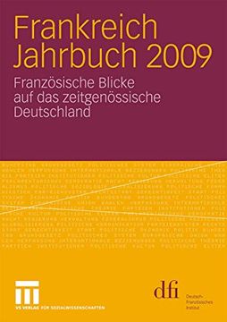 portada Frankreich Jahrbuch 2009: Französische Blicke auf das Zeitgenössische Deutschland (en Alemán)