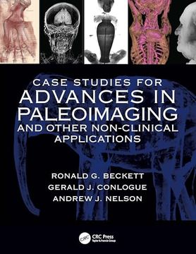 portada Case Studies for Advances in Paleoimaging and Other Non-Clinical Applications (en Inglés)