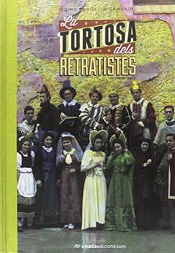 portada La Tortosa Dels Retratistes: (1939-1983) (Monografies) (in Catalá)