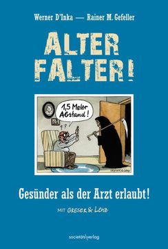 portada Alter Falter: Gesünder als der Arzt Erlaubt (en Alemán)