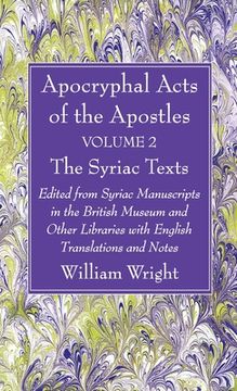 portada Apocryphal Acts of the Apostles, Volume 2 The English Translations (en Inglés)