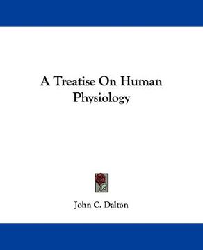 portada a treatise on human physiology (in English)