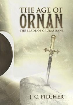 portada The Age of Ornan: The Blade of Oruras Bane