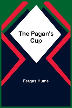 portada The Pagan's Cup (en Inglés)