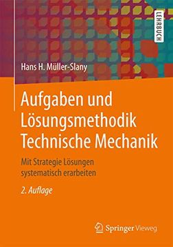 portada Aufgaben und Lösungsmethodik Technische Mechanik: Mit Strategie Lösungen Systematisch Erarbeiten (in German)