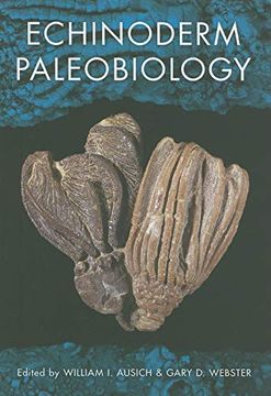 portada Echinoderm Paleobiology (Life of the Past) (en Inglés)