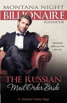 portada Billionaire Romance: The Russian Mail Order Bride