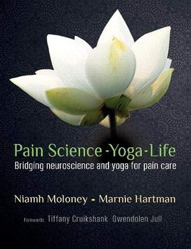 portada Pain, Science, Yoga, Life (en Inglés)