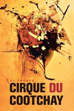 portada Cirque Du Cootchay (en Inglés)