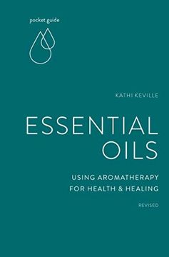 portada Pocket Guide to Essential Oils: Using Aromatherapy for Health and Healing (The Mindful Living Guides) (in English)