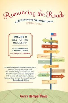 portada Romancing the Roads: A Driving Diva's Firsthand Guide, West of the Mississippi (in English)