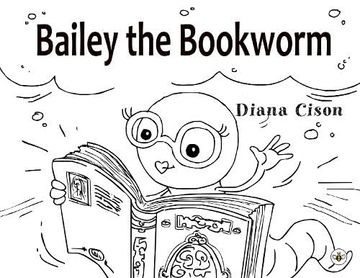 portada Bailey the Bookworm (in English)