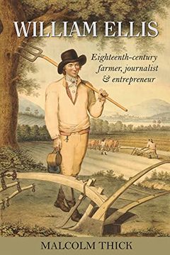 portada William Ellis: Eighteenth-Century Farmer, Journalist and Entrepreneur (en Inglés)