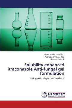 portada Solubility Enhanced Itraconazole Anti-Fungal Gel Formulation