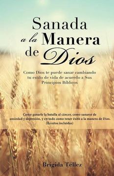 portada Sanada a la Manera de Dios (in Spanish)