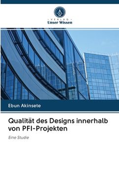 portada Qualität des Designs innerhalb von PFI-Projekten (in German)