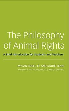 portada The Philosophy of Animal Rights: A Brief Introduction for Students and Teachers