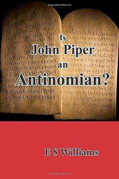 portada Is John Piper an Antinomian? 