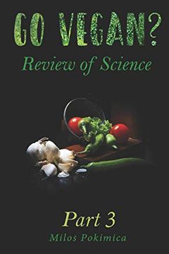 portada Go Vegan? Review of Science Part 3 (en Inglés)