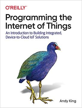 portada Programming the Internet of Things: An Introduction to Building Integrated, Device-To-Cloud iot Solutions 