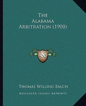 portada the alabama arbitration (1900)