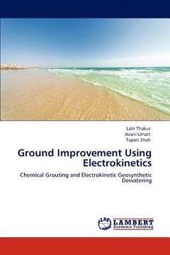 portada ground improvement using electrokinetics (en Inglés)