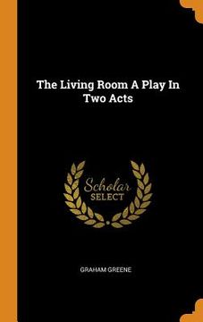 portada The Living Room a Play in two Acts 