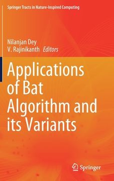 portada Applications of Bat Algorithm and Its Variants (en Inglés)
