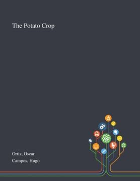 portada The Potato Crop
