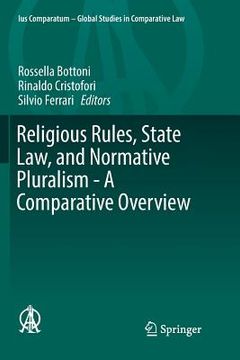 portada Religious Rules, State Law, and Normative Pluralism - A Comparative Overview (en Inglés)