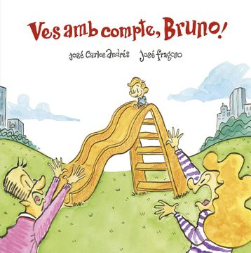 portada Ves amb Compte, Bruno! (in Catalá)