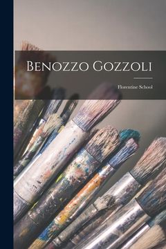portada Benozzo Gozzoli: Florentine School