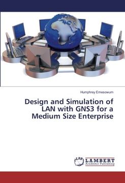 portada Design and Simulation of LAN with GNS3 for a Medium Size Enterprise