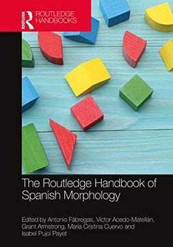 portada The Routledge Handbook of Spanish Morphology (in English)