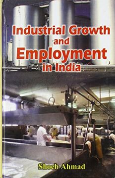 portada Industrial Growth and Employment in India