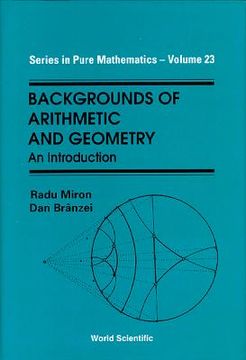 portada Backgrounds of Arithmetic and Geometry: An Introduction (en Inglés)