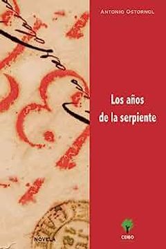 portada Los Años de la Serpiente (in Spanish)