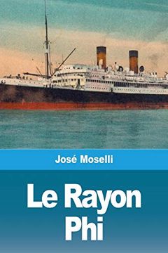 portada Le Rayon phi (en Francés)