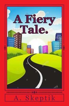 portada A Fiery Tale. (en Inglés)