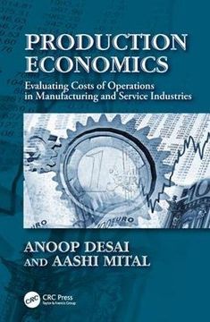 portada Production Economics: Evaluating Costs of Operations in Manufacturing and Service Industries (en Inglés)