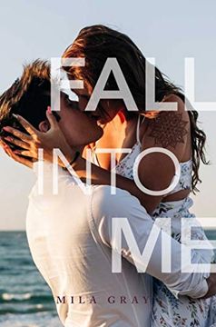 portada Fall Into me (en Inglés)
