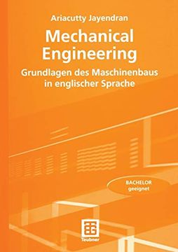 portada Mechanical Engineering: Grundlagen des Maschinenbaus in Englischer Sprache (in English)