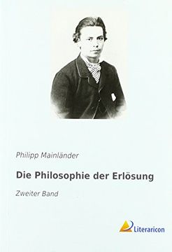 Die Philosophie der Erlösung: Zweiter Band (in German)