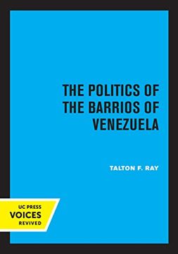 portada The Politics of the Barrios of Venezuela (en Inglés)