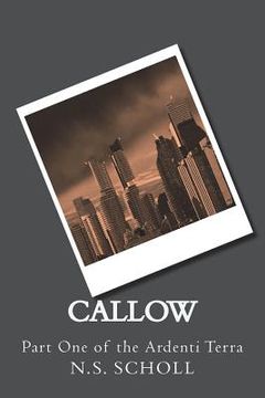 portada Callow: Part One of the Ardenti Terra (en Inglés)