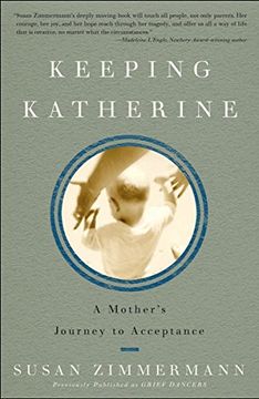 portada Keeping Katherine: A Mother's Journey to Acceptance (en Inglés)
