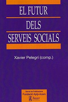 portada El Futur Dels Serveis Socials (in Catalá)