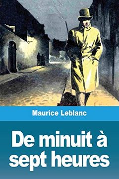 portada De Minuit à Sept Heures (in French)