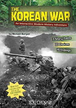 portada The Korean War: An Interactive Modern History Adventure (You Choose Books)